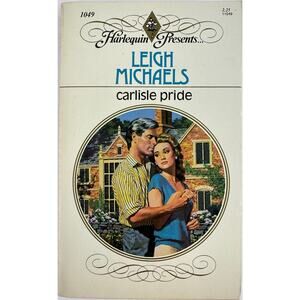 Carlisle Pride by Leigh Michaels (Paperback)